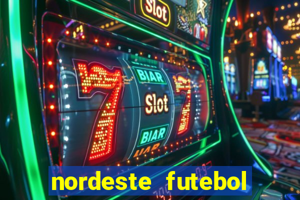 nordeste futebol vip no net